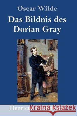 Das Bildnis des Dorian Gray (Großdruck) Wilde, Oscar 9783847829058 Henricus - książka