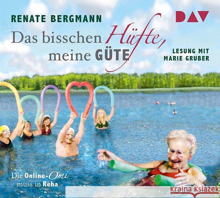 Das bisschen Hüfte, meine Güte. Die Online-Omi muss in Reha, 3 Audio-CDs Bergmann, Renate 9783862315161 Der Audio Verlag, DAV - książka