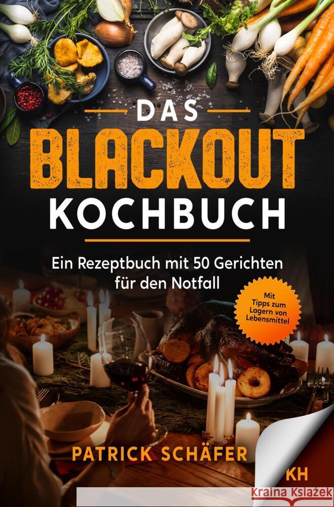 Das Blackout Kochbuch Schäfer, Patrick 9789403684499 Bookmundo - książka