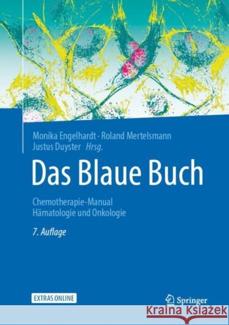 Das Blaue Buch: Chemotherapie-Manual Hämatologie Und Onkologie Engelhardt, Monika 9783662603796 Springer - książka