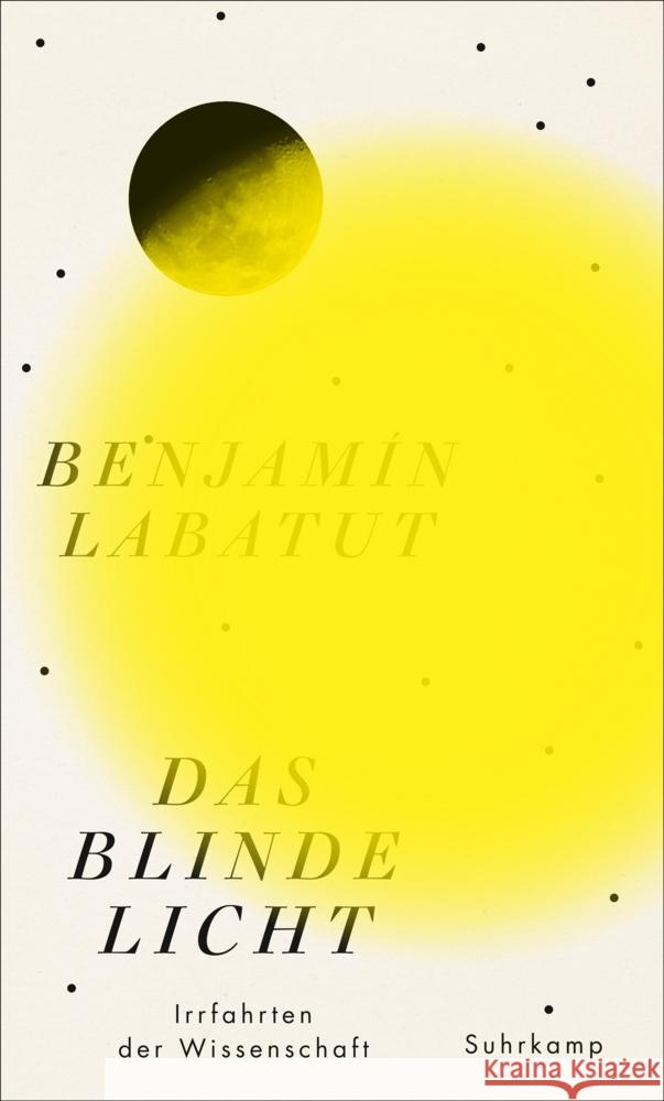 Das blinde Licht Labatut, Benjamín 9783518471524 Suhrkamp Verlag - książka