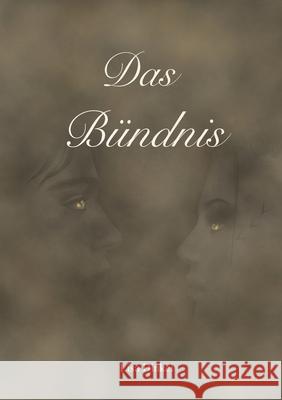 Das Bündnis Dinkel, Lisa 9783752659320 Books on Demand - książka
