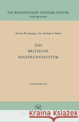 Das Britische Regierungssystem Ivor W. Jennings 9783663196761 Vs Verlag Fur Sozialwissenschaften - książka