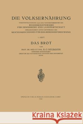Das Brot Phil R. O. Neumann 9783642937750 Springer - książka
