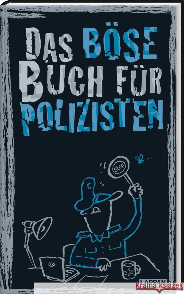 Das böse Buch für Polizisten Höke, Gitzinger & Schmelzer 9783830345534 Lappan Verlag - książka