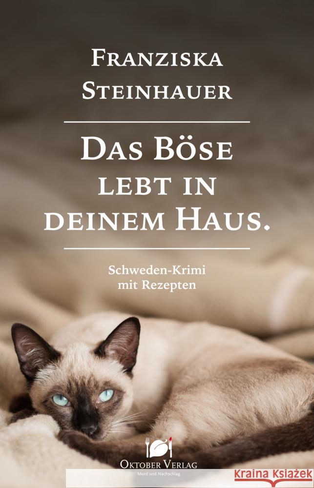 Das Böse lebt in deinem Haus Steinhauer, Franziska 9783946938705 Oktober Verlag Münster - książka