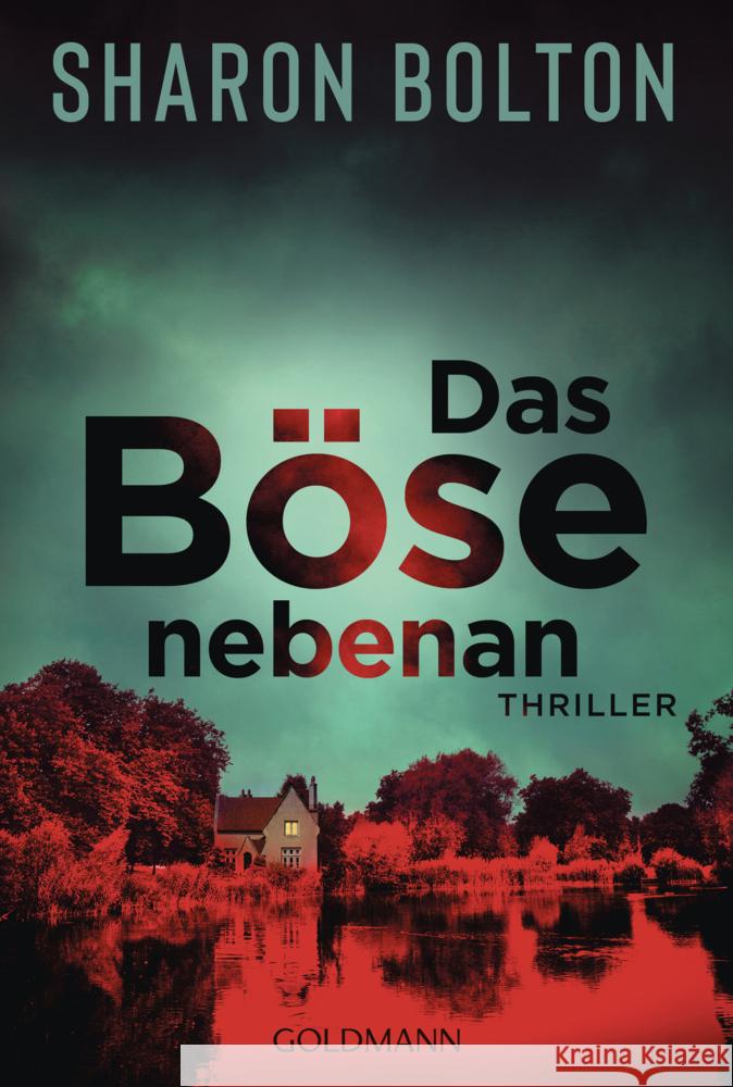 Das Böse nebenan Bolton, Sharon 9783442496709 Goldmann - książka