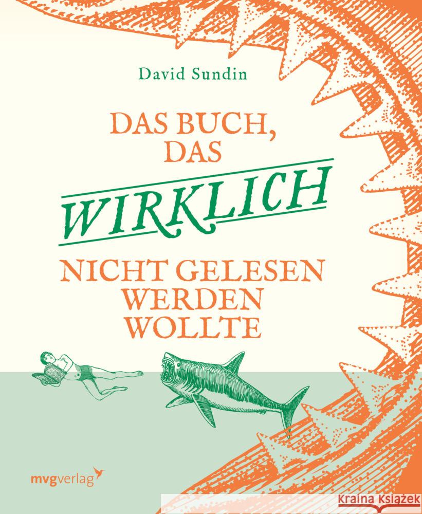 Das Buch, das wirklich nicht gelesen werden wollte Sundin, David 9783747403815 mvg Verlag - książka