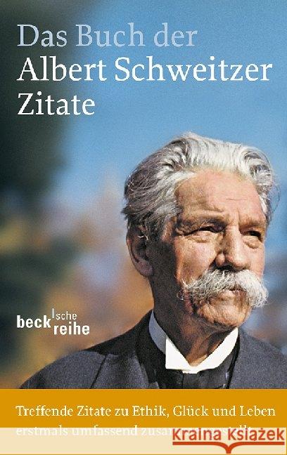 Das Buch der Albert-Schweitzer-Zitate : Mensch für Menschen sein  9783406645167 Beck - książka