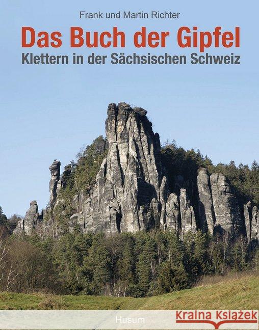 Das Buch der Gipfel Richter, Frank, Richter, Martin 9783967170269 Husum - książka