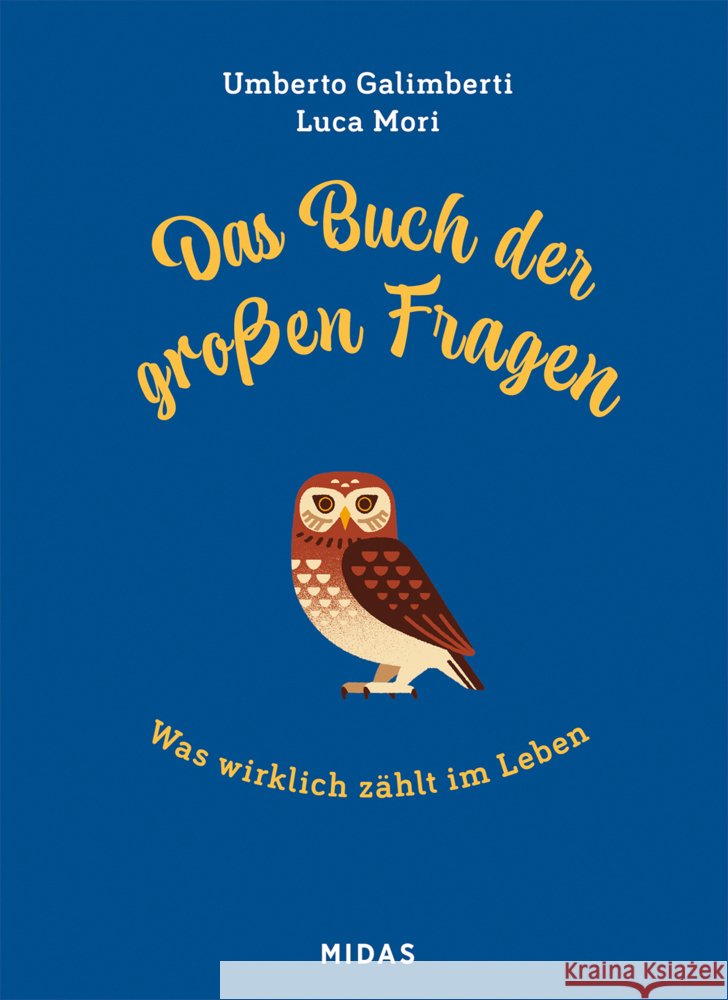 Das Buch der großen Fragen Galimberti, Umberto 9783038763109 Midas Kinderbuch - książka