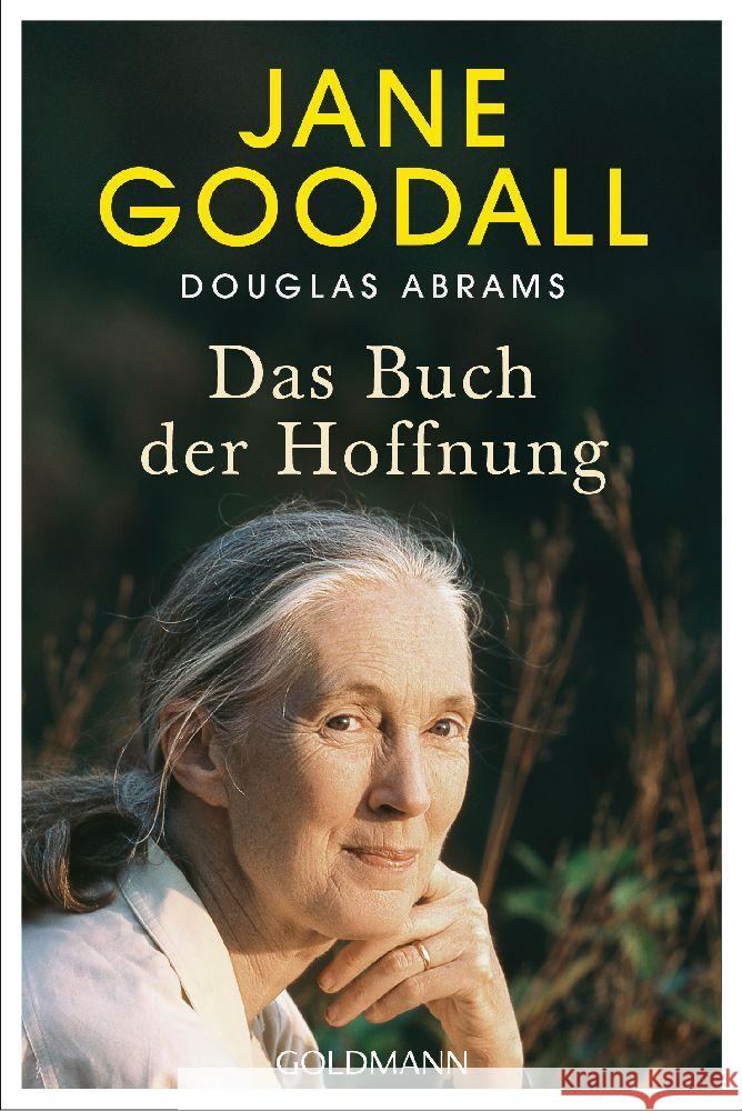 Das Buch der Hoffnung Goodall, Jane, Abrams, Douglas 9783442142989 Goldmann - książka
