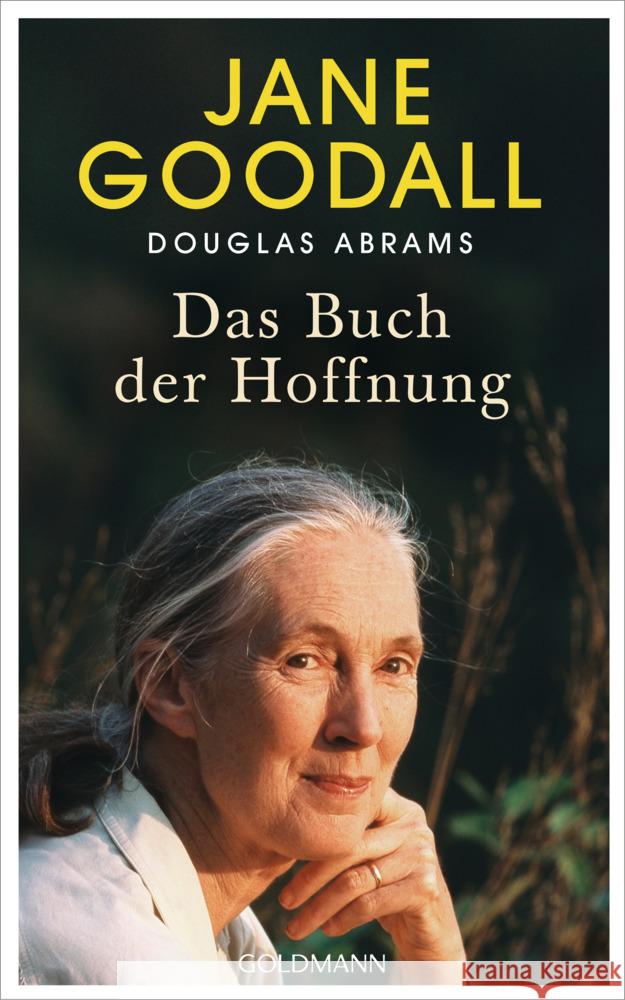 Das Buch der Hoffnung Goodall, Jane, Abrams, Douglas 9783442316083 Goldmann - książka