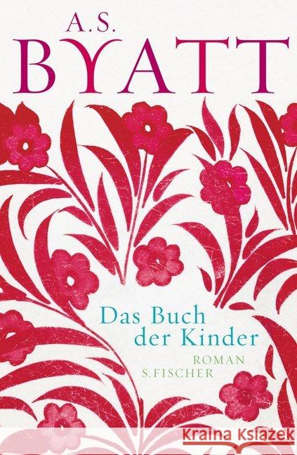 Das Buch der Kinder : Roman Byatt, A. S. 9783100044174 Fischer (S.), Frankfurt - książka