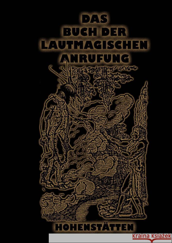 Das Buch der lautmagischen Anrufung Hohenstätten, Johannes H. von 9783384597526 tredition - książka