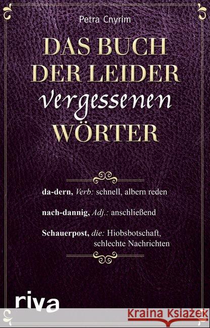 Das Buch der leider vergessenen Wörter Cnyrim, Petra 9783742303707 riva Verlag - książka