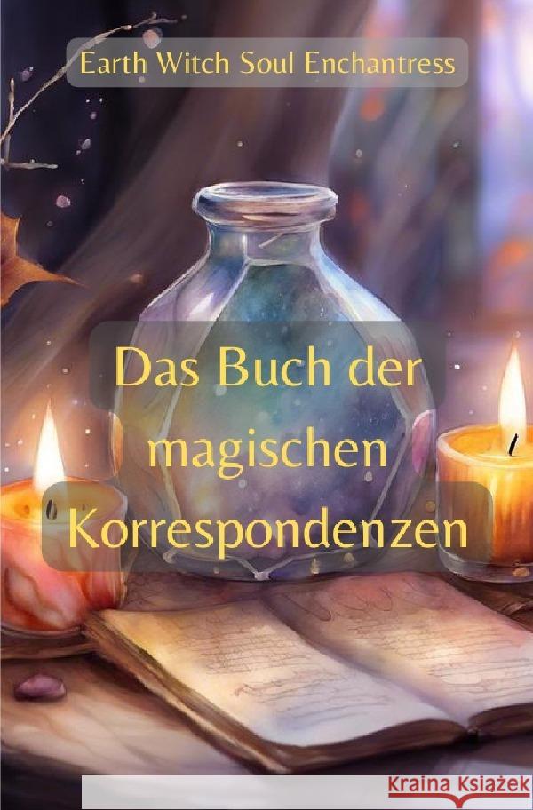 Das Buch der magischen Korrespondenzen Lucariello, Antje 9783758458880 epubli - książka