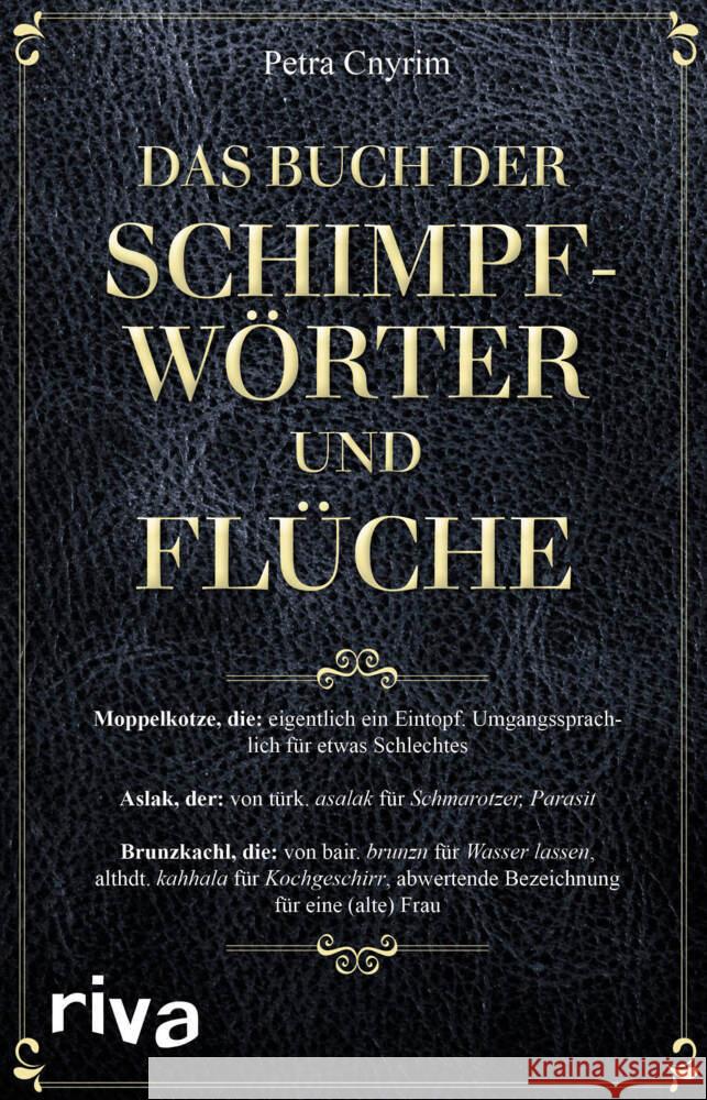 Das Buch der Schimpfwörter und Flüche Cnyrim, Petra 9783742316165 Riva - książka