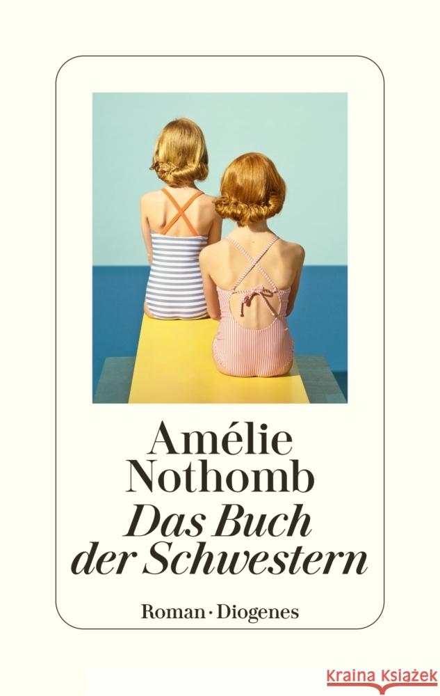 Das Buch der Schwestern Nothomb, Amélie 9783257072860 Diogenes - książka