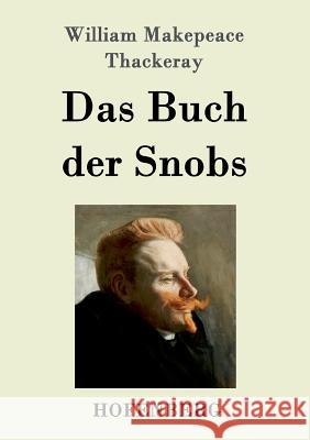 Das Buch der Snobs William Makepeace Thackeray   9783843050548 Hofenberg - książka
