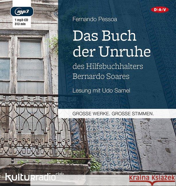 Das Buch der Unruhe des Hilfsbuchhalters Bernardo Soares, 1 MP3-CD Pessoa, Fernando 9783862316243 Der Audio Verlag, DAV - książka