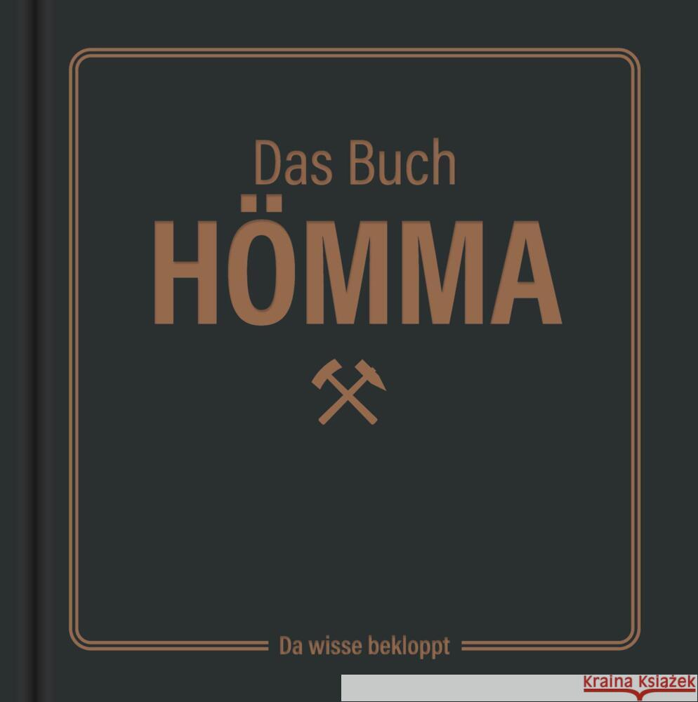 Das Buch Hömma - da wisse bekloppt! Bode, Sabine 9783830364115 Lappan Verlag - książka