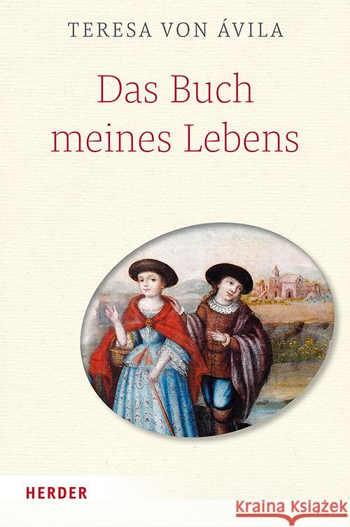 Das Buch meines Lebens Teresa von Ávila 9783451028113 Herder, Freiburg - książka