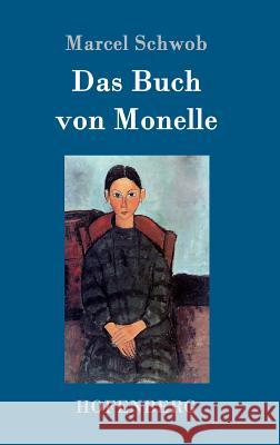 Das Buch von Monelle Marcel Schwob 9783743705531 Hofenberg - książka