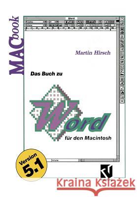 Das Buch Zu Word Für Den Macintosh Hirsch, Martin 9783528053109 Vieweg+teubner Verlag - książka