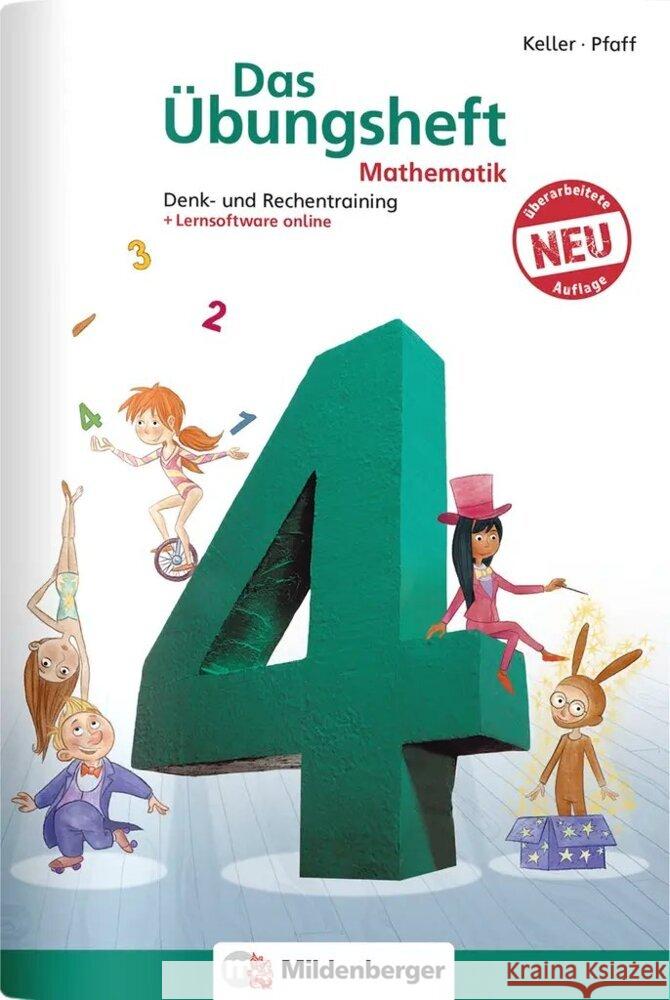 Das Übungsheft Mathematik 4 - Überarbeitete Neuauflage - DIN A4 Keller, Karl-Heinz, Simon, Nina, Simon, Hendrik 9783619457557 Mildenberger - książka