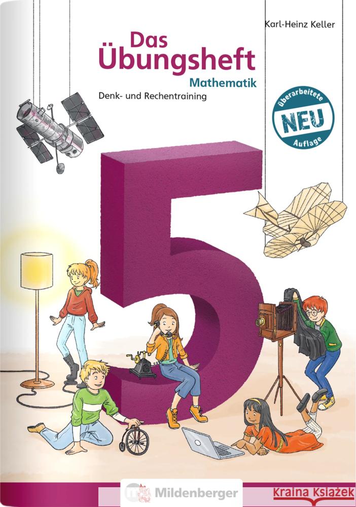 Das Übungsheft Mathematik 5 - Überarbeitete Neuauflage Keller, Karl-Heinz 9783619550456 Mildenberger - książka