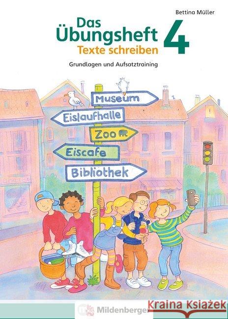 Das Übungsheft Texte schreiben 4. Schuljahr : Grundlagen und Aufsatztraining  9783619441730 Mildenberger - książka