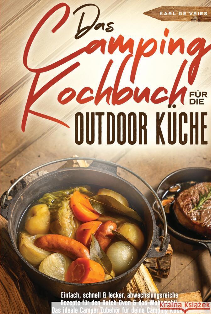 Das Camping Kochbuch für die Outdoor Küche de Vries, Karl 9789403667461 Bookmundo - książka