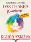 Das Chakra Workbook Govinda, Kalashatra 9783424154504 Irisiana