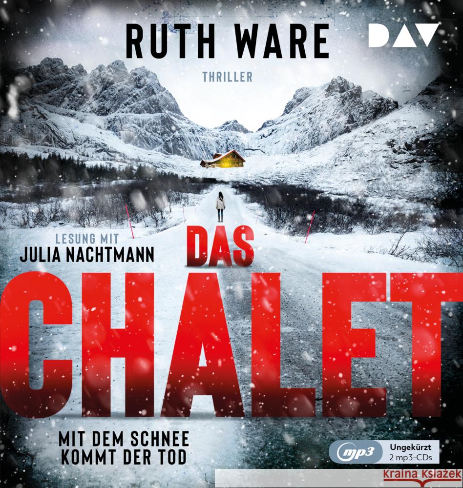 Das Chalet, 2 Audio-CD, 2 MP3 Ware, Ruth 9783742420497 Der Audio Verlag, DAV - książka