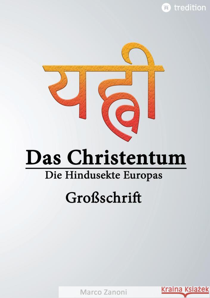 Das Christentum und der Hinduismus Zanoni, Marco 9783347987937 tredition - książka