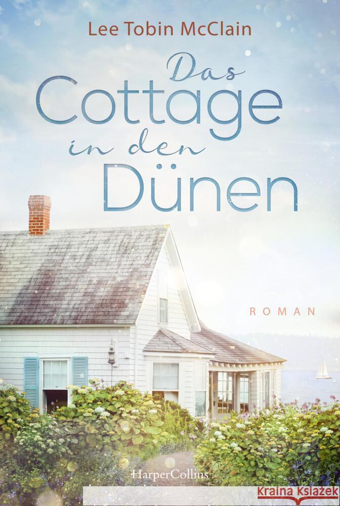 Das Cottage in den Dünen McClain, Lee Tobin 9783749901036 HarperCollins Hamburg - książka