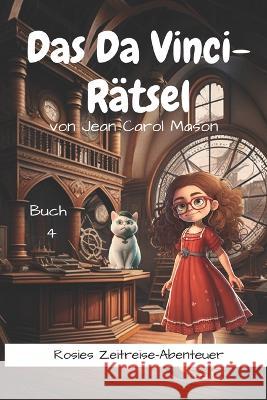 Das Da Vinci Ratsel Stephan Waba Jean Carol Mason  9798396914537 Independently Published - książka