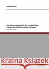 Das Demokratiedefizit der Europäischen Integration in feministischer Analyse Kessler, Stefanie 9783640176724 Grin Verlag