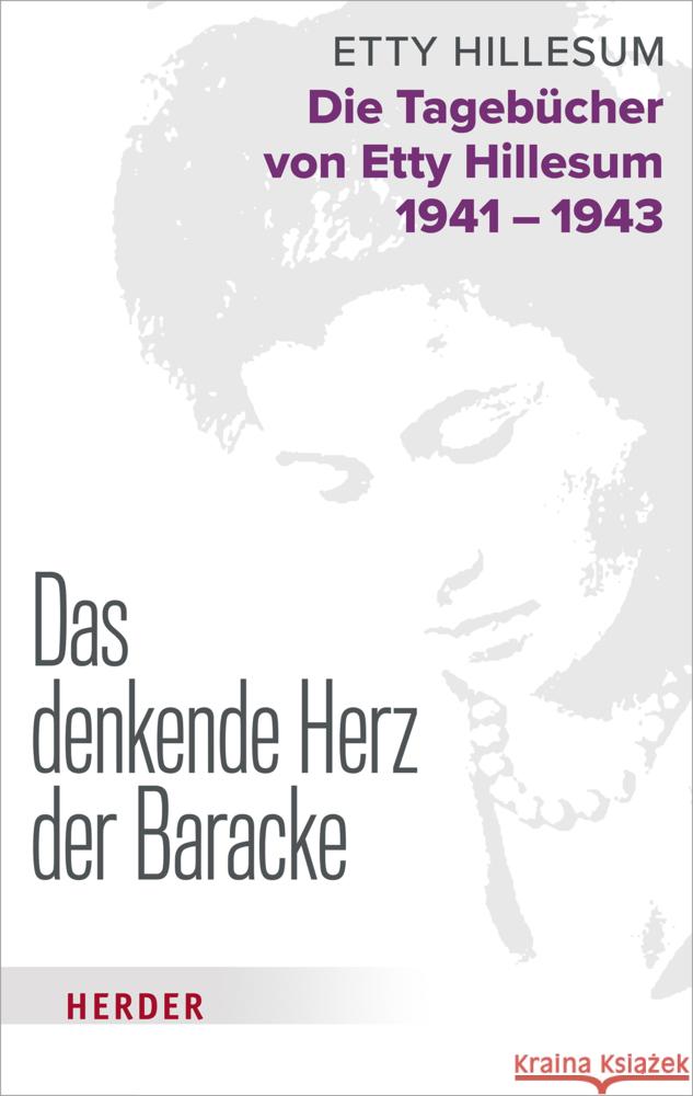 Das denkende Herz der Baracke Hillesum, Etty 9783451391811 Herder, Freiburg - książka