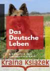 Das Deutsche Leben Harwig, Martin 9783754902905 epubli