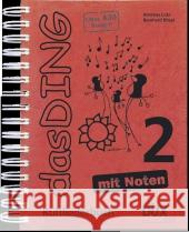 Das Ding - mit Noten. Bd.2 : Kultliederbuch Lutz, Andreas Bitzel, Bernhard  9783868491852 Edition Dux - książka