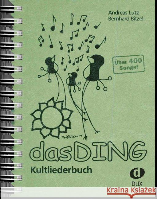 Das Ding. Bd.1 : Kultliederbuch Lutz, Andreas Bitzel, Bernhard  9783934958661 Edition Dux - książka