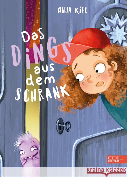 Das Dings aus dem Schrank Kiel, Anja 9783961292264 Edel Kids Books - ein Verlag der Edel Verlags - książka