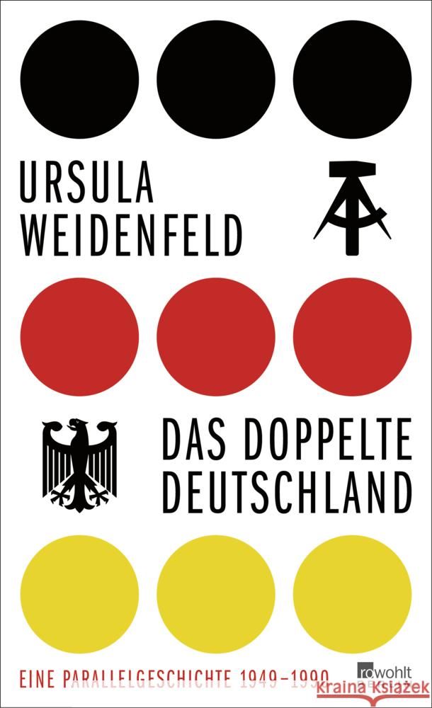 Das doppelte Deutschland Weidenfeld, Ursula 9783737101677 Rowohlt, Berlin - książka