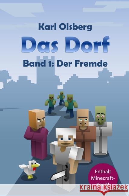 Das Dorf - Der Fremde Olsberg, Karl 9783737520782 epubli - książka