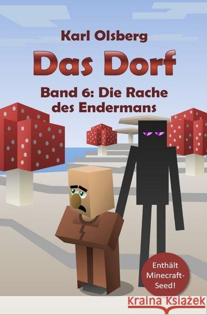 Das Dorf - Die Rache des Endermans Olsberg, Karl 9783737578035 epubli - książka