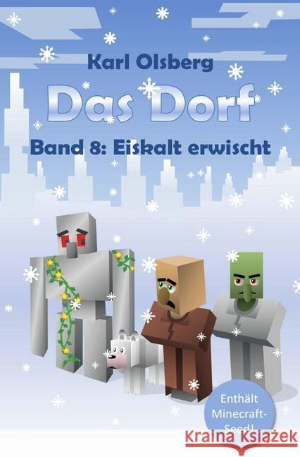 Das Dorf - Eiskalt erwischt Olsberg, Karl 9783741811937 epubli - książka