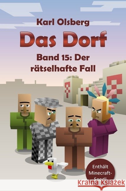 Das Dorf Band 15: Der rätselhafte Fall Olsberg, Karl 9783746746005 epubli - książka