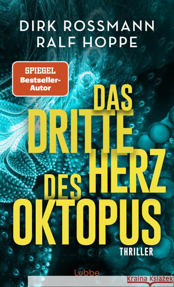 Das dritte Herz des Oktopus Rossmann, Dirk, Hoppe, Ralf 9783757700072 Bastei Lübbe - książka